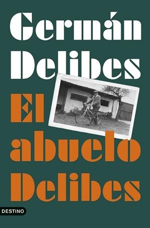 EL ABUELO DELIBES | 9788423368389 | DELIBES CABALLERO, GERMÁN | Llibreria Geli - Llibreria Online de Girona - Comprar llibres en català i castellà