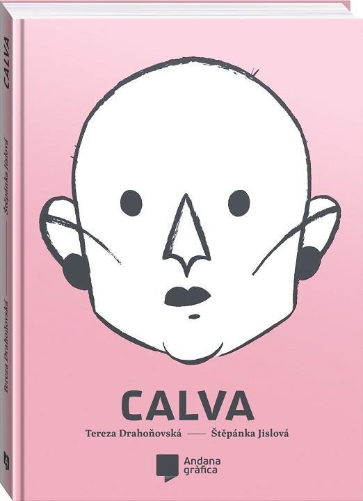 CALVA | 9788419605290 | DRAHONOVSKÁ, TEREZA/JISLOVÁ, ŠTEPÁNKA | Libreria Geli - Librería Online de Girona - Comprar libros en catalán y castellano