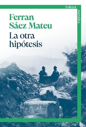 LA OTRA HIPÓTESIS | 9791387933029 | SÁEZ MATEU, FERRAN | Llibreria Geli - Llibreria Online de Girona - Comprar llibres en català i castellà