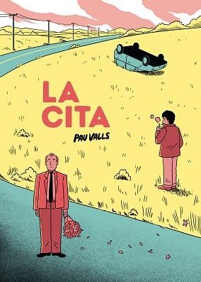 LA CITA(EDICIÓ EN CATALÀ) | 9788419523372 | VALLS, PAU | Libreria Geli - Librería Online de Girona - Comprar libros en catalán y castellano