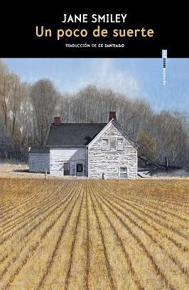UN POCO DE SUERTE | 9788410249509 | SMILEY, JANE | Libreria Geli - Librería Online de Girona - Comprar libros en catalán y castellano