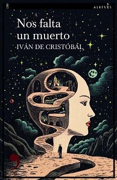 NOS FALTA UN MUERTO | 9788410455474 | DE CRISTÓBAL, IVÁN | Llibreria Geli - Llibreria Online de Girona - Comprar llibres en català i castellà