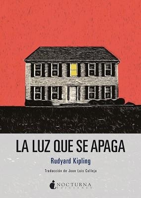 LA LUZ QUE SE APAGA | 9791387690168 | KIPLING, RUDYARD | Llibreria Geli - Llibreria Online de Girona - Comprar llibres en català i castellà