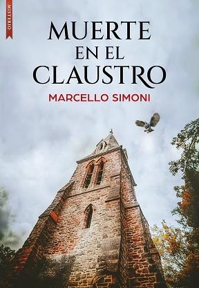 MUERTE EN EL CLAUSTRO | 9788419386861 | SIMONI, MARCELLO | Libreria Geli - Librería Online de Girona - Comprar libros en catalán y castellano