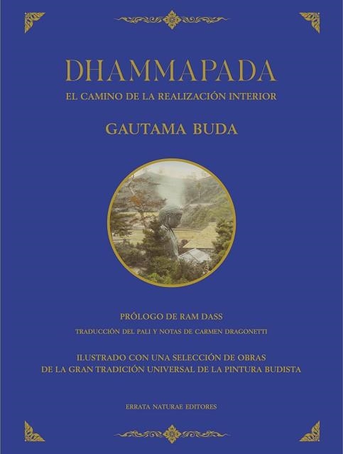 DHAMMAPADA.EL CAMINO DE LA REALIZACIÓN INTERIOR | 9791387597078 | GAUTAMA BUDA | Libreria Geli - Librería Online de Girona - Comprar libros en catalán y castellano