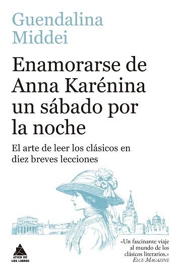 ENAMORARSE DE ANNA KARÉNINA UN SÁBADO POR LA NOCHE | 9791387592325 | MIDDEI, GUENDALINA | Llibreria Geli - Llibreria Online de Girona - Comprar llibres en català i castellà