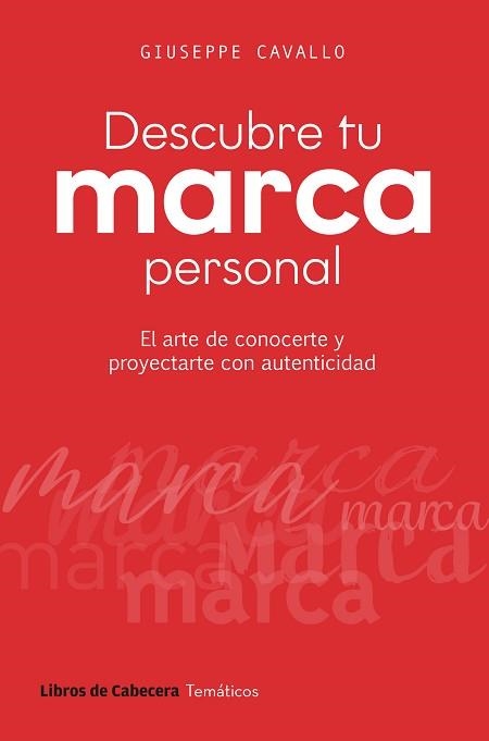 DESCUBRE TU MARCA PERSONAL | 9791399055047 | CAVALLO, GIUSEPPE | Llibreria Geli - Llibreria Online de Girona - Comprar llibres en català i castellà
