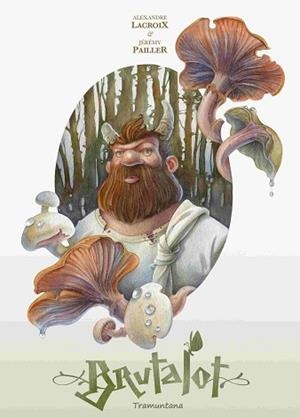 BRUTALOT | 9788419829597 | LACROIX, ALEXANDRE | Llibreria Geli - Llibreria Online de Girona - Comprar llibres en català i castellà