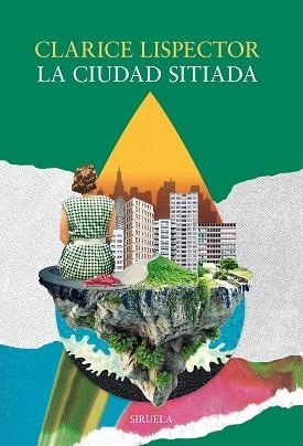 LA CIUDAD SITIADA | 9791387688240 | LISPECTOR, CLARICE | Libreria Geli - Librería Online de Girona - Comprar libros en catalán y castellano