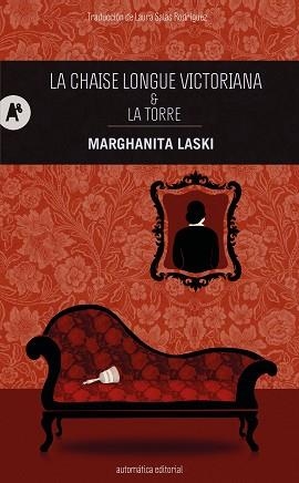 LA CHAISE LONGUE VICTORIANA & LA TORRE | 9788410141209 | LASKI, MARGHANITA/SALAS RODRÍGUEZ, LAURA | Llibreria Geli - Llibreria Online de Girona - Comprar llibres en català i castellà