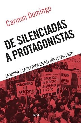 DE SILENCIADAS A PROTAGONISTAS | 9788411329798 | DOMINGO, CARMEN | Llibreria Geli - Llibreria Online de Girona - Comprar llibres en català i castellà