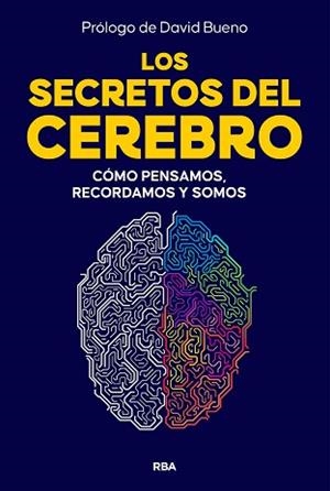 LOS SECRETOS DEL CEREBRO | 9788410981249 | BUENO,DAVID | Libreria Geli - Librería Online de Girona - Comprar libros en catalán y castellano
