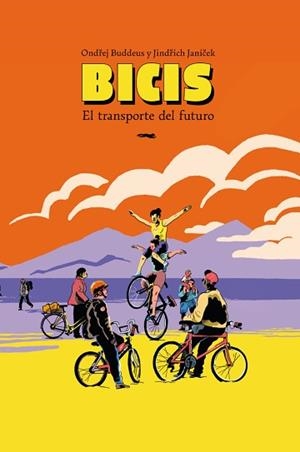 BICIS.EL TRANSPORTE DEL FUTURO | 9791399040159 | BUDDEUS, ONDREJ | Llibreria Geli - Llibreria Online de Girona - Comprar llibres en català i castellà