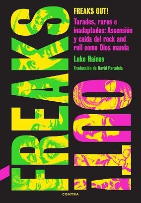 FREAKS OUT! | 9788410045323 | HAINES, LUKE | Libreria Geli - Librería Online de Girona - Comprar libros en catalán y castellano