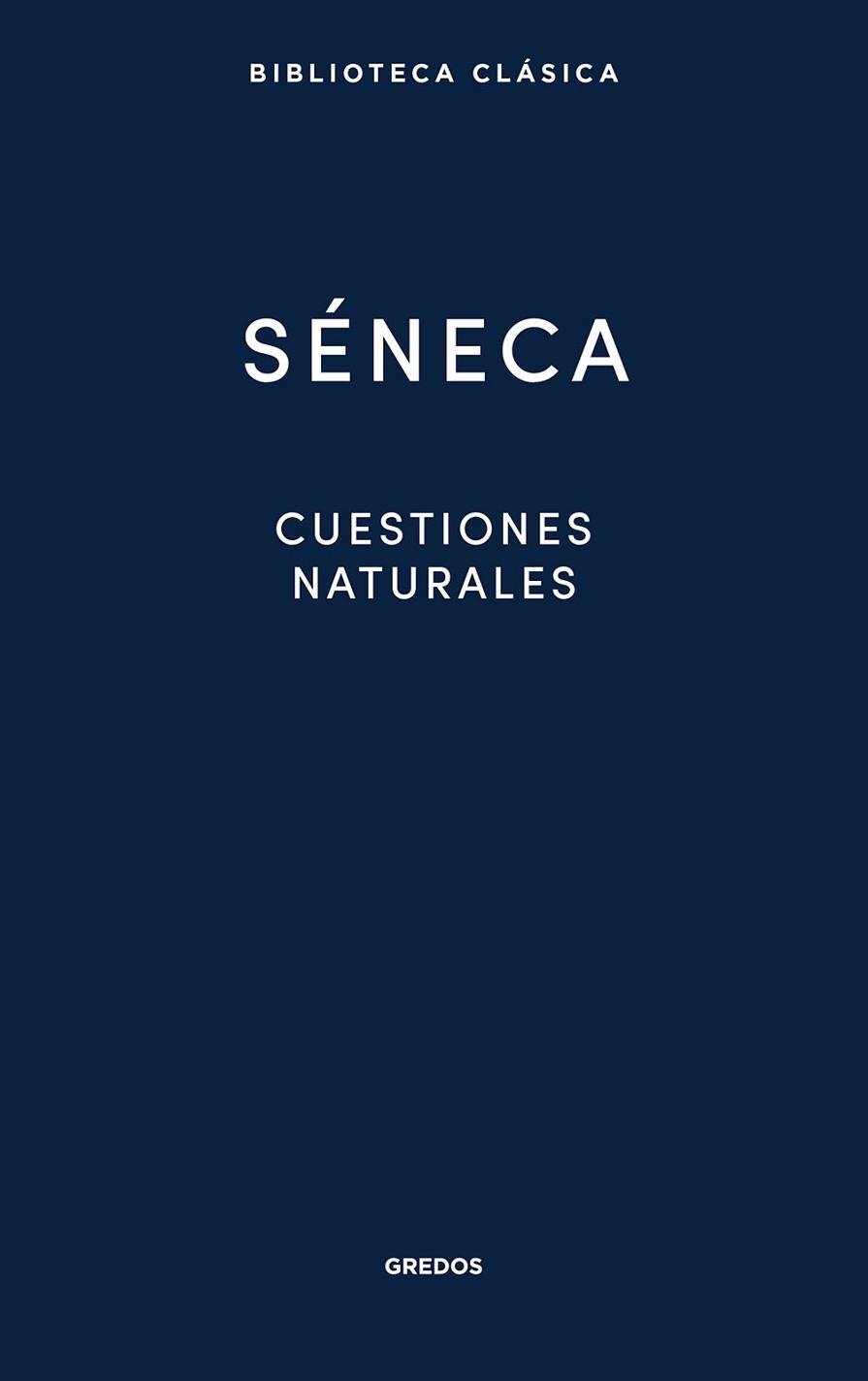 CUESTIONES NATURALES | 9788424998929 | SÉNECA | Llibreria Geli - Llibreria Online de Girona - Comprar llibres en català i castellà