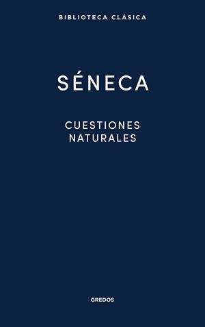 CUESTIONES NATURALES | 9788424998929 | SÉNECA | Libreria Geli - Librería Online de Girona - Comprar libros en catalán y castellano