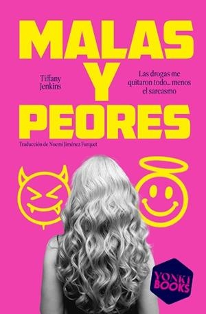 MALAS Y PEORES | 9791399059540 | JENKINS, TIFFANY | Llibreria Geli - Llibreria Online de Girona - Comprar llibres en català i castellà