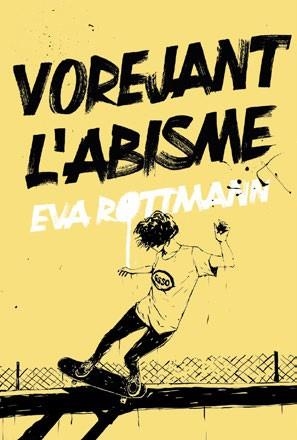 VOREJANT L'ABISME | 9791387672409 | ROTTMANN, EVA | Libreria Geli - Librería Online de Girona - Comprar libros en catalán y castellano
