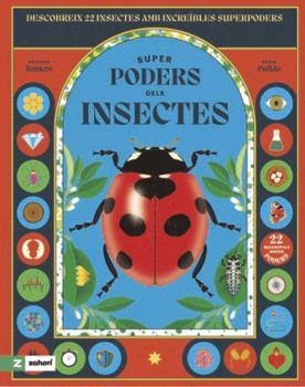 SUPERPODERS DELS INSECTES | 9791387709600 | ROMERO MARIÑO, SOLEDAD | Llibreria Geli - Llibreria Online de Girona - Comprar llibres en català i castellà