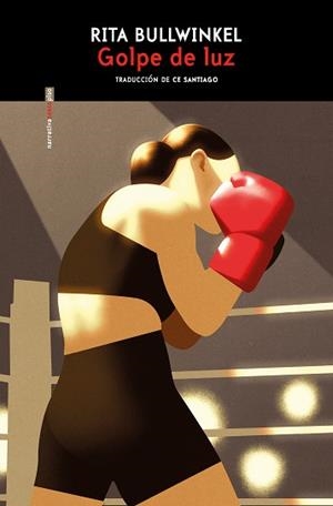 GOLPE DE LUZ | 9788410249691 | BULLWINKEL, RITA | Libreria Geli - Librería Online de Girona - Comprar libros en catalán y castellano