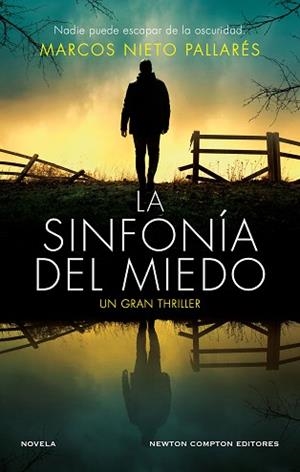 LA SINFONÍA DEL MIEDO | 9788410359994 | NIETO PALLARÉS, MARCOS | Libreria Geli - Librería Online de Girona - Comprar libros en catalán y castellano