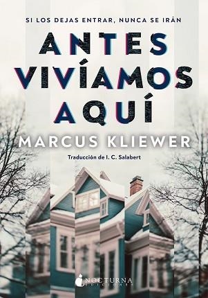 ANTES VIVÍAMOS AQUÍ | 9791387690120 | KLIEWER, MARCUS | Llibreria Geli - Llibreria Online de Girona - Comprar llibres en català i castellà