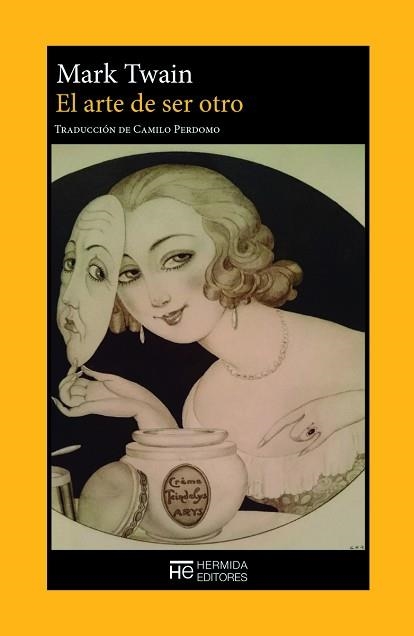 EL ARTE DE SER OTRO | 9788412949933 | TWAIN, MARK | Llibreria Geli - Llibreria Online de Girona - Comprar llibres en català i castellà
