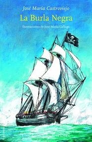 LA BURLA NEGRA | 9788418227530 | CASTROVIEJO,OSÉ MARIA | Libreria Geli - Librería Online de Girona - Comprar libros en catalán y castellano
