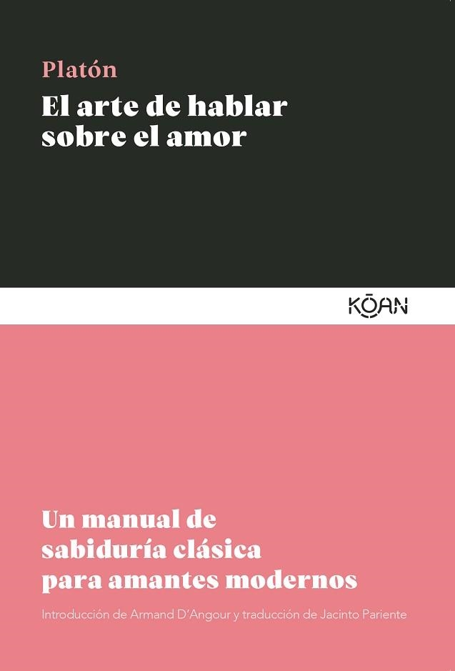 EL ARTE DE HABLAR SOBRE EL AMOR | 9788410358195 | PLATÓN | Libreria Geli - Librería Online de Girona - Comprar libros en catalán y castellano