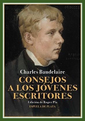 CONSEJOS A LOS JÓVENES ESCRITORES | 9788419877628 | BAUDELAIRE, CHARLES | Llibreria Geli - Llibreria Online de Girona - Comprar llibres en català i castellà