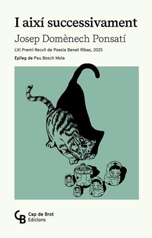 I AIXÍ SUCCESSIVAMENT | 9788412910889 | DOMÈNECH PONSATÍ, JOSEP | Libreria Geli - Librería Online de Girona - Comprar libros en catalán y castellano