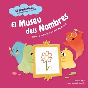 EL MUSEU DELS NOMBRES | 9788413611877 | ACÍN, EDUARDO | Llibreria Geli - Llibreria Online de Girona - Comprar llibres en català i castellà