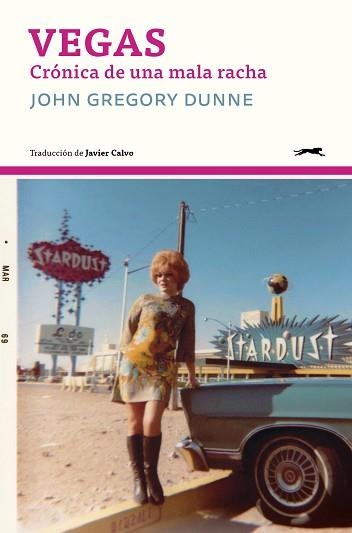 VEGAS | 9791399031027 | DUNNE, JOHN GREGORY | Llibreria Geli - Llibreria Online de Girona - Comprar llibres en català i castellà