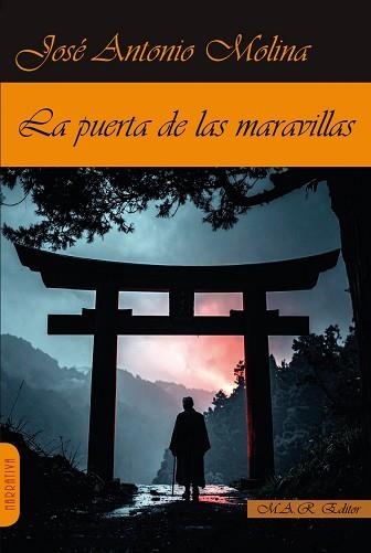 LA PUERTA DE LAS MARAVILLAS | 9791387618070 | MOLINA GOMEZ,JOSÉ ANTONIO | Libreria Geli - Librería Online de Girona - Comprar libros en catalán y castellano