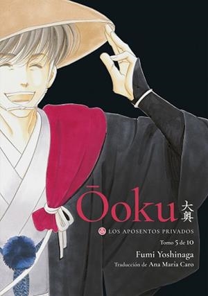 OOKU.LOS APOSENTOS PRIVADOS-5 | 9788418739828 | YOSHINAGA, FUMI | Llibreria Geli - Llibreria Online de Girona - Comprar llibres en català i castellà