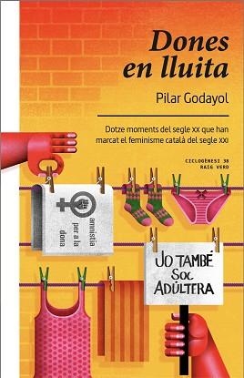 DONES EN LLUITA | 9788410487673 | GODAYOL, PILAR | Libreria Geli - Librería Online de Girona - Comprar libros en catalán y castellano