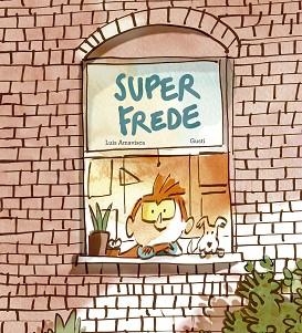 SUPERFREDE(EDICIÓ EN CATALÀ) | 9791387834395 | AMAVISCA, LUIS | Llibreria Geli - Llibreria Online de Girona - Comprar llibres en català i castellà
