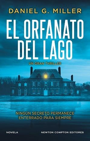 EL ORFANATO DEL LAGO | 9791387575526 | MILLER, DANIEL G. | Libreria Geli - Librería Online de Girona - Comprar libros en catalán y castellano