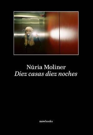 DIEZ CASAS DIEZ NOCHES | 9788416245789 | MOLINER SABADELL, NÚRIA | Llibreria Geli - Llibreria Online de Girona - Comprar llibres en català i castellà