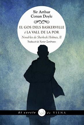 EL GOS DELS BASKERVILLE I LA VALL DE LA POR | 9791399051254 | CONAN DOYLE, SIR ARTHUR | Llibreria Geli - Llibreria Online de Girona - Comprar llibres en català i castellà
