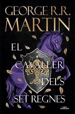 EL CAVALLER DELS SET REGNES | 9788410190931 | MARTIN, GEORGE R. R. | Libreria Geli - Librería Online de Girona - Comprar libros en catalán y castellano
