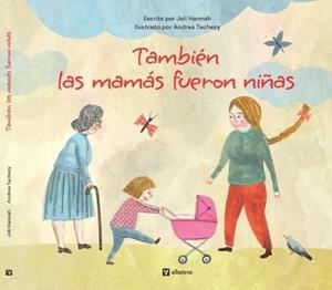 TAMBIÉN LAS MAMÁS FUERON NIÑAS | 9788000076492 | JOLI,HANNAH | Llibreria Geli - Llibreria Online de Girona - Comprar llibres en català i castellà