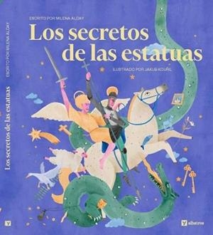 LOS SECRETOS DE LAS ESTATUAS | 9788000076508 | ALDAY,MIENA | Llibreria Geli - Llibreria Online de Girona - Comprar llibres en català i castellà