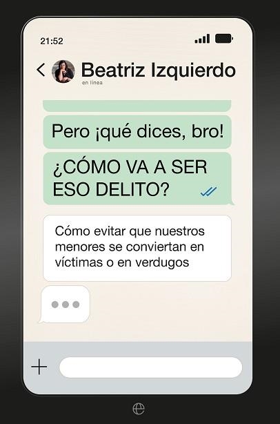 PERO ¡QUE DICES BRO! ¿CÓMO VA A SER ESO DELITO? | 9788410941724 | IZQUIERDO, BEATRIZ | Llibreria Geli - Llibreria Online de Girona - Comprar llibres en català i castellà