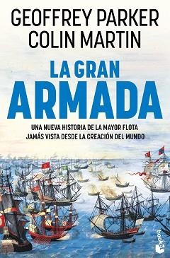 LA GRAN ARMADA | 9788408309260 | PARKER, GEOFFREY/MARTIN, COLIN | Libreria Geli - Librería Online de Girona - Comprar libros en catalán y castellano
