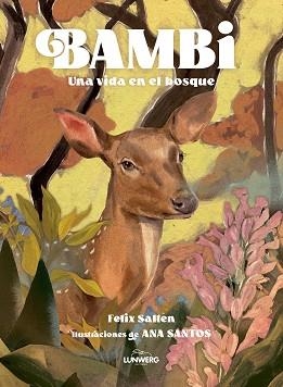 BAMBI.UNA VIDA EN EL BOSQUE | 9788410378049 | SALTEN, FELIX/SANTOS, ANA | Libreria Geli - Librería Online de Girona - Comprar libros en catalán y castellano