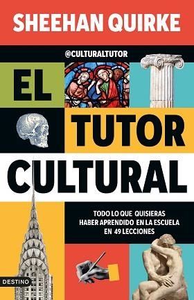 EL TUTOR CULTURAL | 9788423368419 | SHEEHAN QUIRKE (@CULTURALTUTOR) | Libreria Geli - Librería Online de Girona - Comprar libros en catalán y castellano