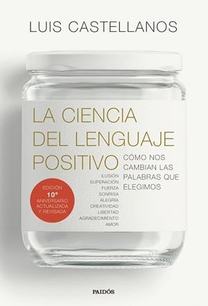 LA CIENCIA DEL LENGUAJE POSITIVO | 9788449344510 | CASTELLANOS, LUIS | Libreria Geli - Librería Online de Girona - Comprar libros en catalán y castellano