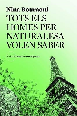 TOTS ELS HOMES PER NATURALESA VOLEN SABER | 9791399072105 | BOURAOUI, NINA | Llibreria Geli - Llibreria Online de Girona - Comprar llibres en català i castellà