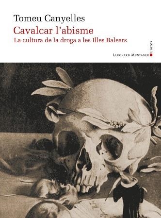 CAVALCAR L'ABISME | 9788410377592 | CANYELLES CANYELLES, TOMEU | Llibreria Geli - Llibreria Online de Girona - Comprar llibres en català i castellà
